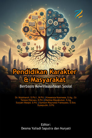 Pendidikan Karakter dan Masyarakat Berbasis Kewirausahaan Sosial