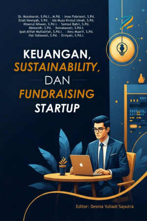 Keuangan, Sustainability, dan Fundraising Startup
