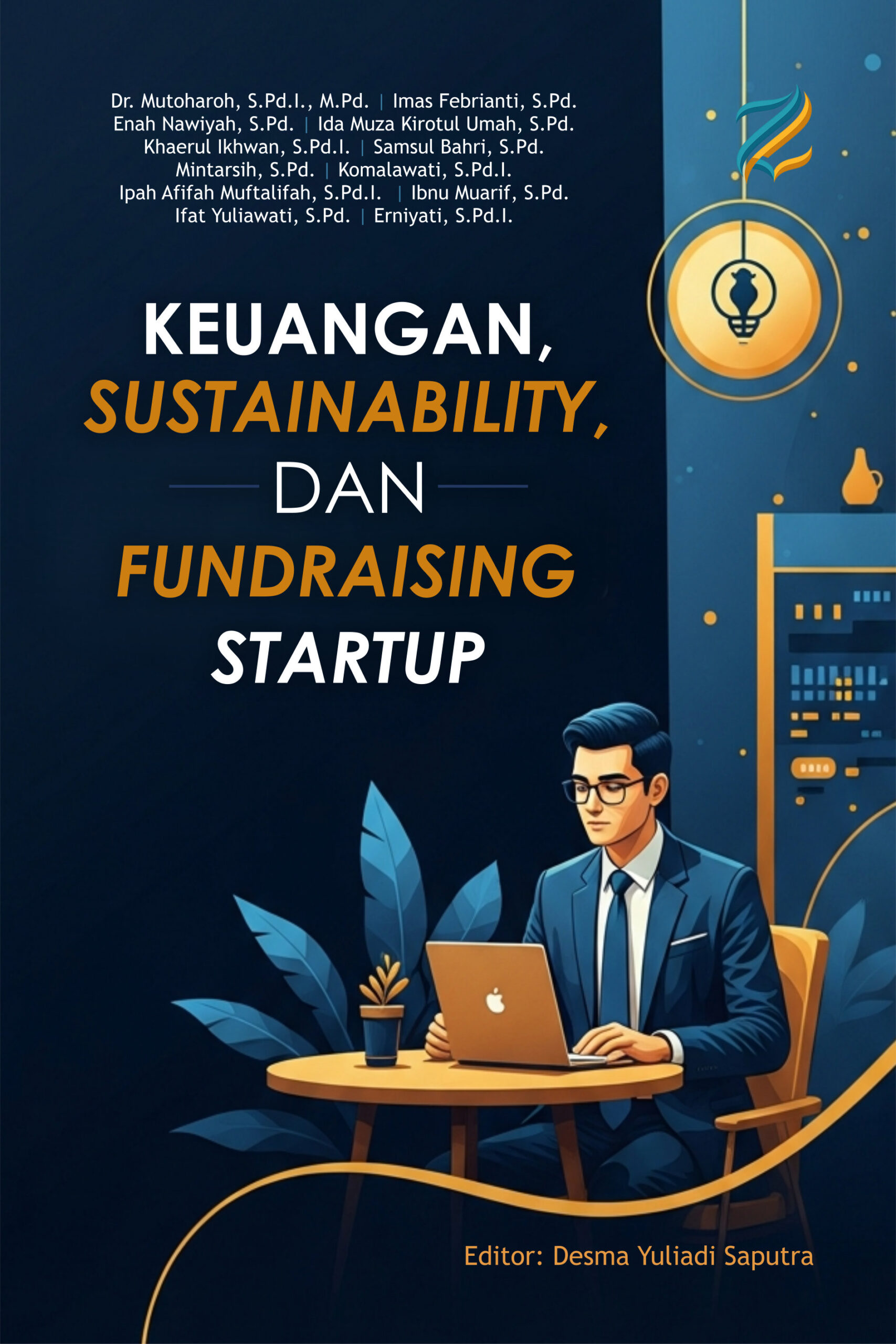 Keuangan, Sustainability, dan Fundraising Startup